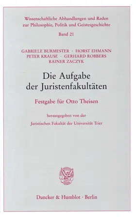  Die Aufgabe der Juristenfakultäten. | Buch |  Sack Fachmedien