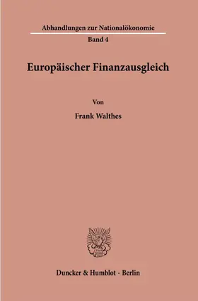 Walthes |  Europäischer Finanzausgleich. | Buch |  Sack Fachmedien