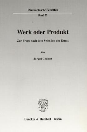 Gedinat |  Werk oder Produkt. | Buch |  Sack Fachmedien