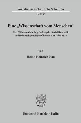 Nau |  Eine "Wissenschaft vom Menschen". | Buch |  Sack Fachmedien