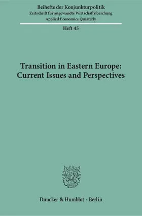  Transition in Eastern Europe: Current Issues and Perspectives. | Buch |  Sack Fachmedien