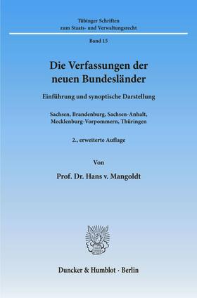 Mangoldt | Die Verfassungen der neuen Bundesländer | Buch | 978-3-428-09210-9 | sack.de