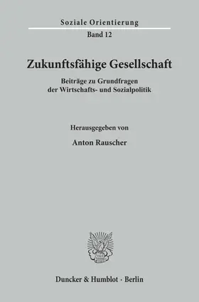 Rauscher |  Zukunftsfähige Gesellschaft | Buch |  Sack Fachmedien