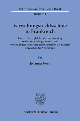 Koch |  Verwaltungsrechtsschutz in Frankreich. | Buch |  Sack Fachmedien