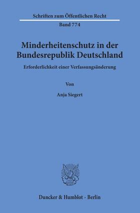 Siegert |  Minderheitenschutz in der Bundesrepublik Deutschland. | Buch |  Sack Fachmedien