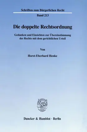 Henke |  Die doppelte Rechtsordnung. | Buch |  Sack Fachmedien