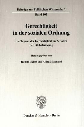 Weiler / Mizunami |  Gerechtigkeit in der sozialen Ordnung. | Buch |  Sack Fachmedien