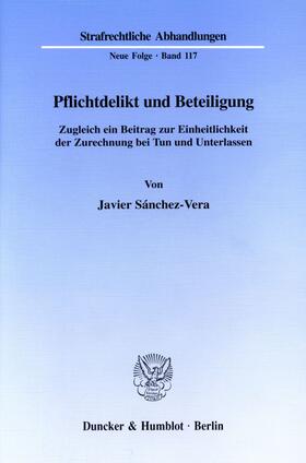 Sánchez-Vera |  Pflichtdelikt und Beteiligung. | Buch |  Sack Fachmedien