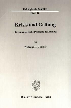 Gleixner |  Krisis und Geltung. | Buch |  Sack Fachmedien
