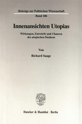 Saage |  Innenansichten Utopias. | Buch |  Sack Fachmedien