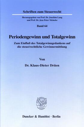 Drüen |  Periodengewinn und Totalgewinn. | Buch |  Sack Fachmedien