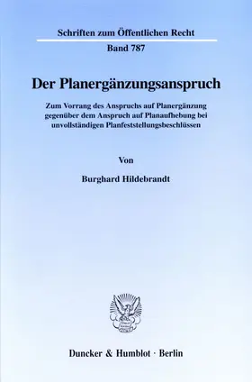 Hildebrandt |  Der Planergänzungsanspruch. | Buch |  Sack Fachmedien