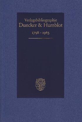 Simon |  Duncker & Humblot Verlagsbibliographie 1798–1945. | Buch |  Sack Fachmedien