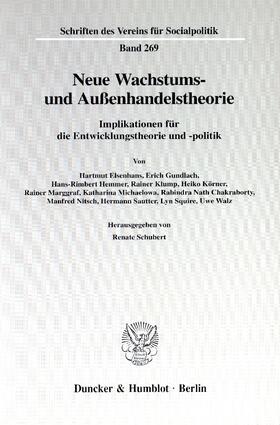 Schubert |  Neue Wachstums- und Außenhandelstheorie. | Buch |  Sack Fachmedien