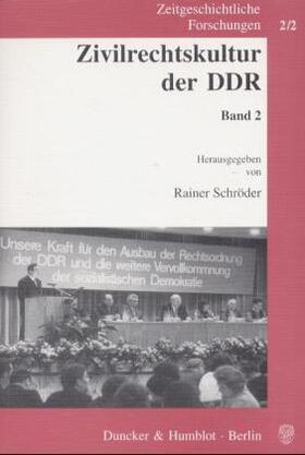 Schröder |  Zivilrechtskultur der DDR. | Buch |  Sack Fachmedien