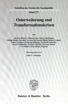 Nutzinger | Osterweiterung und Transformationskrisen. | Buch | 978-3-428-10331-7 | sack.de