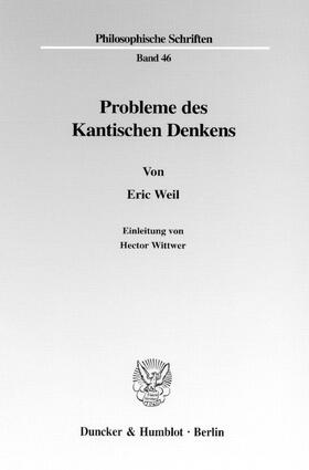 Weil |  Probleme des Kantischen Denkens. | Buch |  Sack Fachmedien