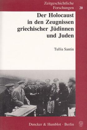 Santin |  Der Holocaust in den Zeugnissen griechischer Jüdinnen und Juden | Buch |  Sack Fachmedien