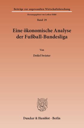 Swieter |  Swieter: ökonom. Analyse/Fußball-B. | Buch |  Sack Fachmedien