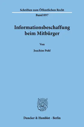 Pohl |  Informationsbeschaffung beim Mitbürger. | Buch |  Sack Fachmedien