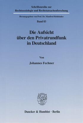 Fechner |  Fechner, J: Privatrundfunk | Buch |  Sack Fachmedien