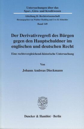 Dieckmann |  Dieckmann, J: Derivativregreß des Bürgen | Buch |  Sack Fachmedien