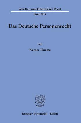 Thieme |  Das Deutsche Personenrecht. | Buch |  Sack Fachmedien