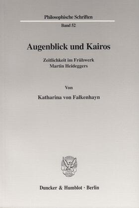 Falkenhayn |  Augenblick und Kairos. | Buch |  Sack Fachmedien