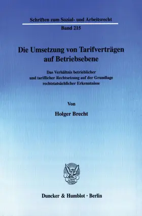 Brecht |  Die Umsetzung von Tarifverträgen auf Betriebsebene. | Buch |  Sack Fachmedien