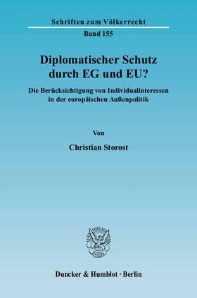 Storost |  Diplomatischer Schutz durch EG und EU? | Buch |  Sack Fachmedien