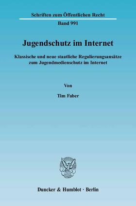 Faber |  Faber, T: Jugendschutz im Internet | Buch |  Sack Fachmedien