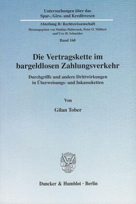 Tober |  Die Vertragskette im bargeldlosen Zahlungsverkehr | Buch |  Sack Fachmedien