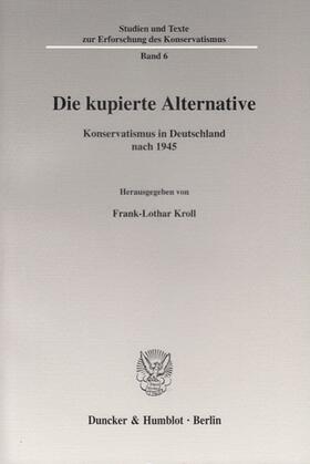 Kroll |  Kupierte Alternative | Buch |  Sack Fachmedien