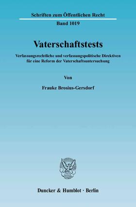 Brosius-Gersdorf |  Vaterschaftstests | Buch |  Sack Fachmedien