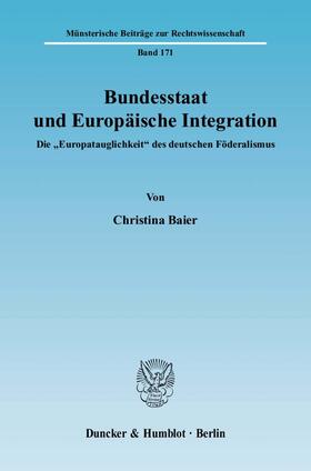 Baier |  Bundesstaat und Europäische Integration | Buch |  Sack Fachmedien