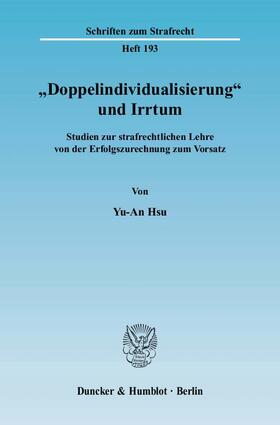 Hsu |  "Doppelindividualisierung" und Irrtum | Buch |  Sack Fachmedien