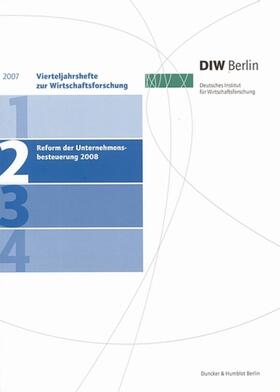  Reform der Unternehmensbesteuerung 2008. | Buch |  Sack Fachmedien