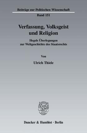 Thiele |  Verfassung, Volksgeist und Religion | Buch |  Sack Fachmedien