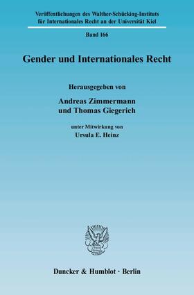 Zimmermann / Giegerich |  Gender und Internationales Recht | Buch |  Sack Fachmedien