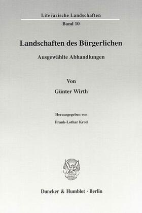 Wirth / Kroll |  Landschaften des Bürgerlichen | Buch |  Sack Fachmedien