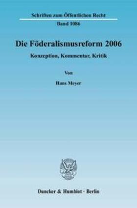 Meyer |  Meyer, H: Föderalismusreform 2006 | Buch |  Sack Fachmedien