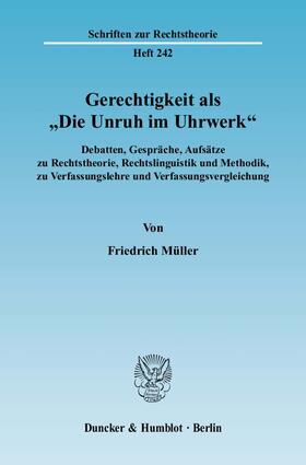 Müller |  Gerechtigkeit als "Die Unruh im Uhrwerk". | Buch |  Sack Fachmedien