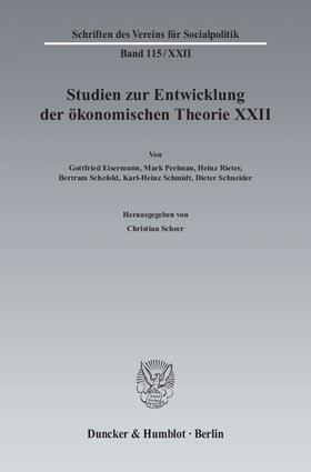 Scheer |  Studien zur Entwicklung der ökonomischen Theorie XXII | Buch |  Sack Fachmedien
