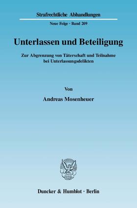 Mosenheuer |  Unterlassen und Beteiligung | Buch |  Sack Fachmedien
