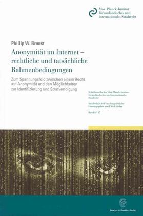 Brunst |  Brunst, P: Anonymität im Internet | Buch |  Sack Fachmedien