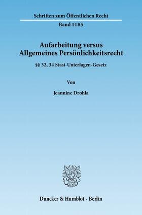 Drohla |  Aufarbeitung versus Allgemeines Persönlichkeitsrecht | Buch |  Sack Fachmedien