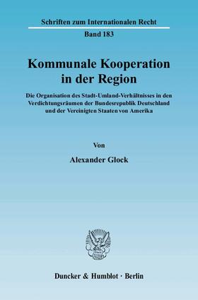 Glock |  Kommunale Kooperation in der Region | Buch |  Sack Fachmedien