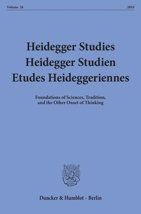 Emad / Herrmann / David | Heidegger Studies / Heidegger Studien / Etudes Heideggeriennes | Buch | 978-3-428-13340-6 | sack.de