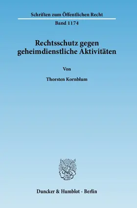 Kornblum |  Rechtsschutz gegen geheimdienstliche Aktivitäten | Buch |  Sack Fachmedien