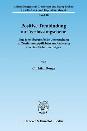 Ronge |  Positive Treubindung auf Verfassungsebene | Buch |  Sack Fachmedien